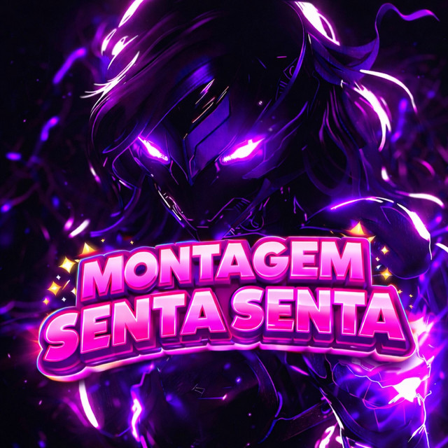 MONTAGEM SENTA SENTA