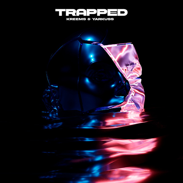 Обкладинка: Trapped — Kreems