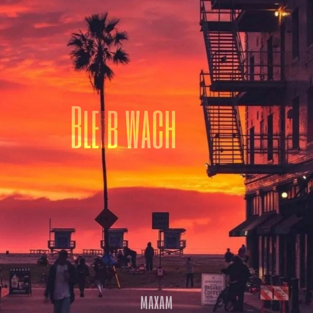 Bleib wach cover