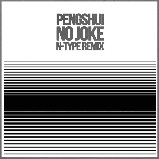 No Joke - N-Type Remix