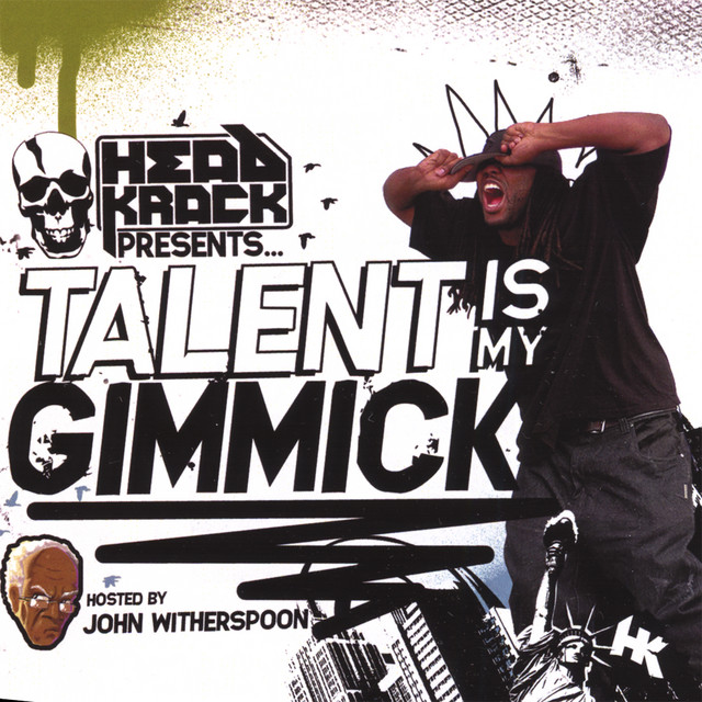 Talent is my Gimmick hosted by John Witherspoon cover art
