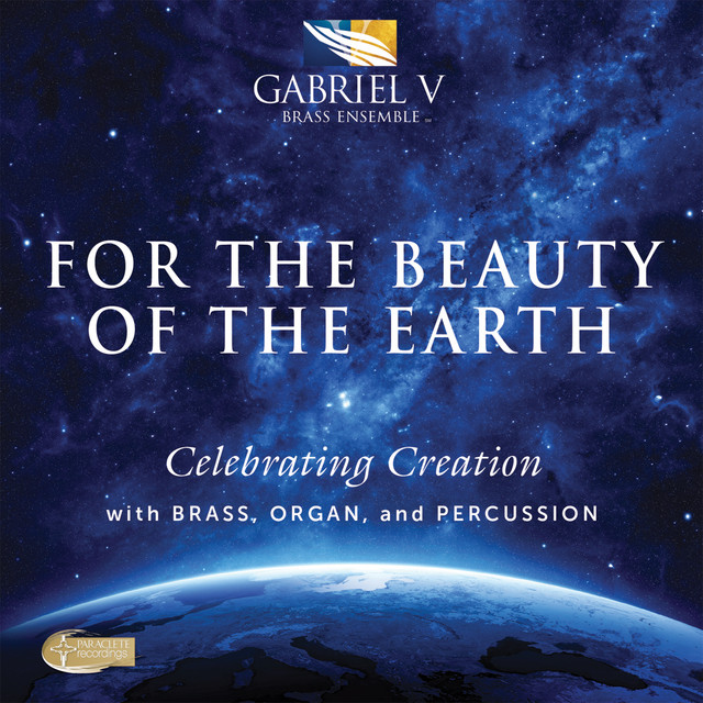 For the Beauty of the Earth: Celebrating Creation with Brass, Organ & Percussion cover