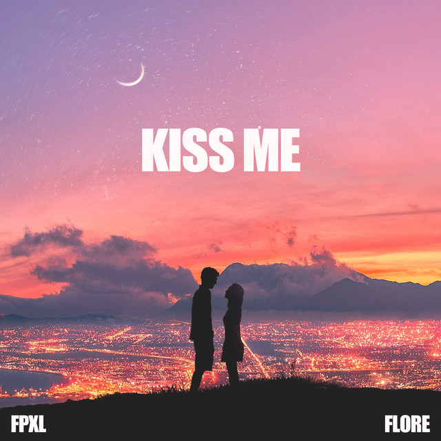 Kiss Me