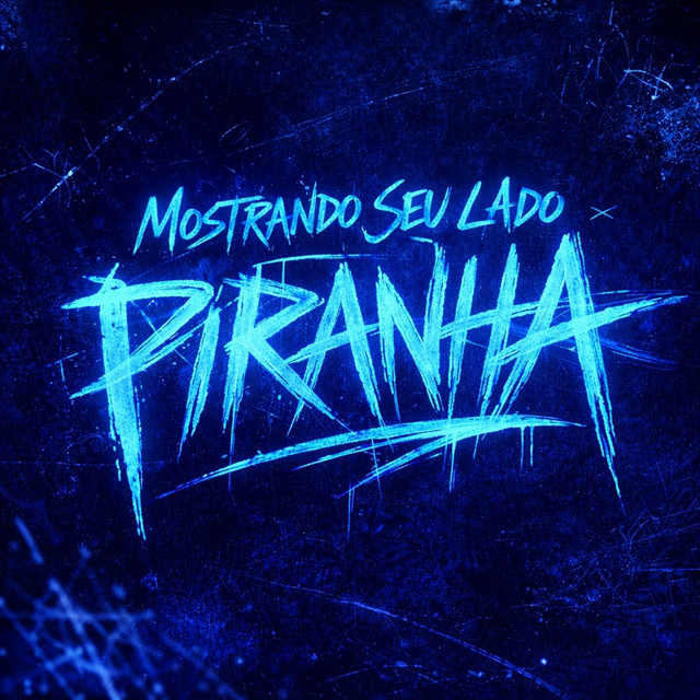 MOSTRANDO SEU LADO PIRANHA