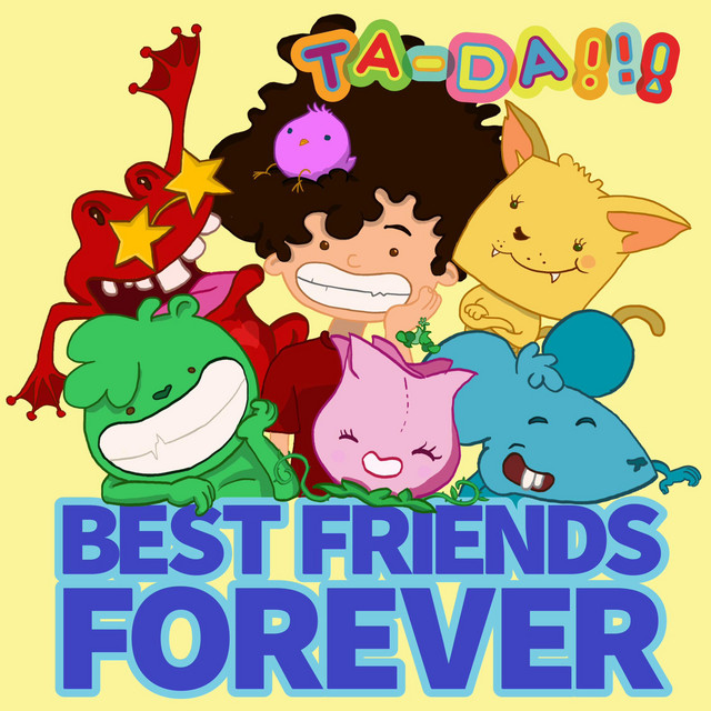 Best Friends Forever - Album by Ta-Da!!! | Spotify
