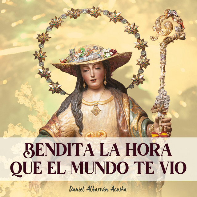 Bendita la hora que el mundo te vio album image
