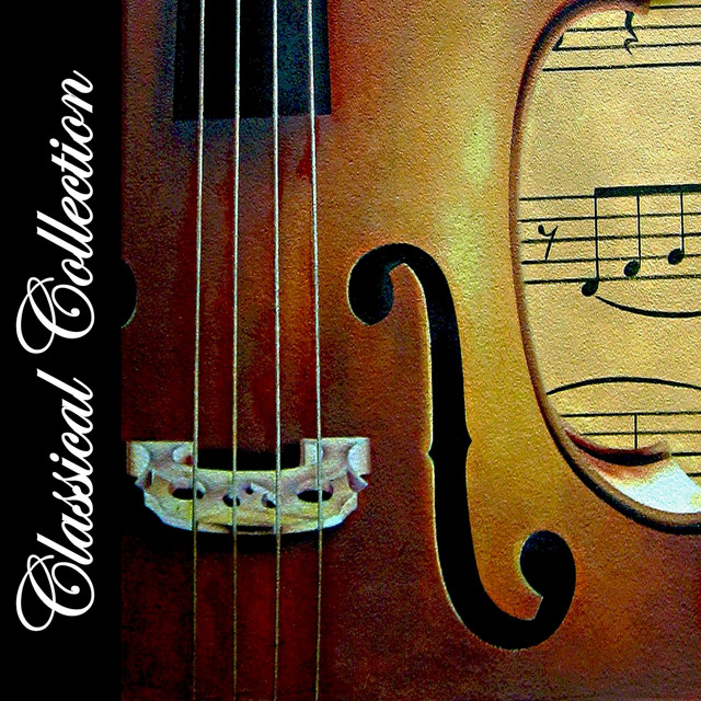 The Classical Collection - Compilation by Various Artists | Spotify