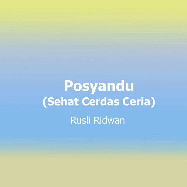 Posyandu (Sehat Cerdas Ceria) album image