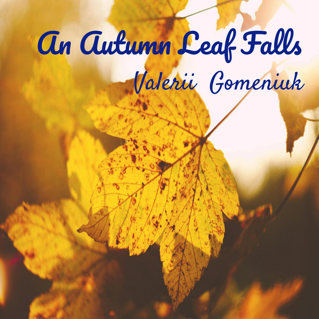 Cover art: An Autumn Leaf Falls — Valerii Gomeniuk