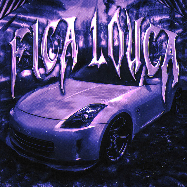 FICA LOUCA - Slowed