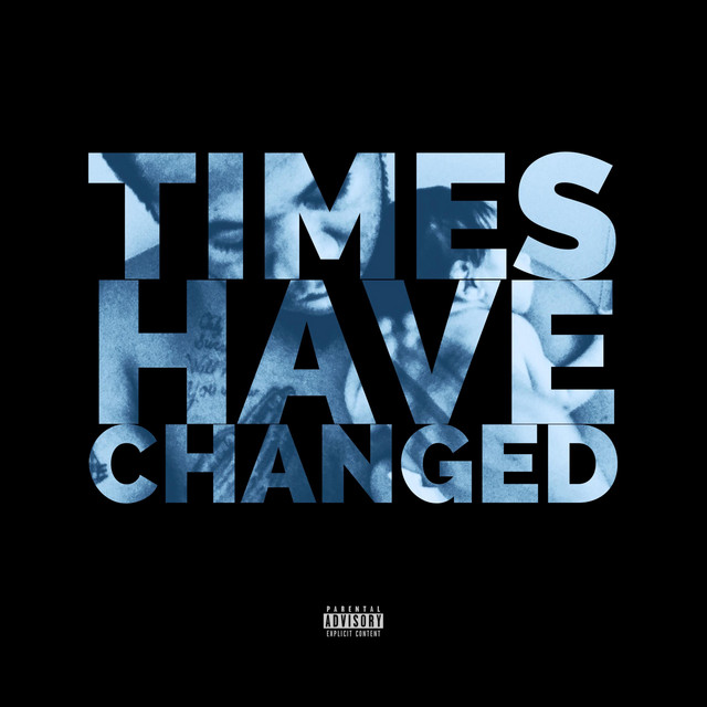Times Have Changed - Album by N.O. | Spotify