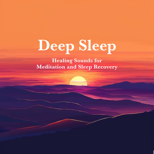 Deep Sleep Healing Sounds for Meditation and Sleep Recovery cover art