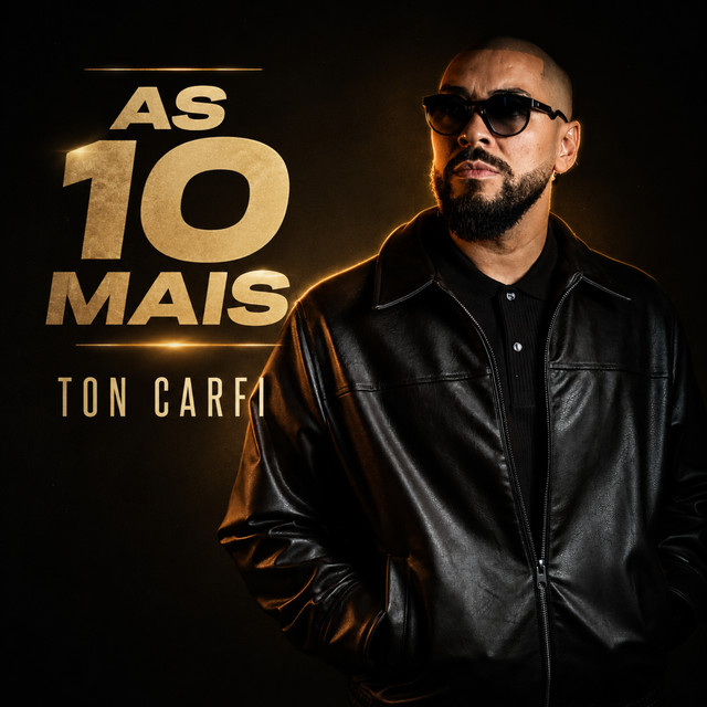 As 10 mais de Ton Carfi album image