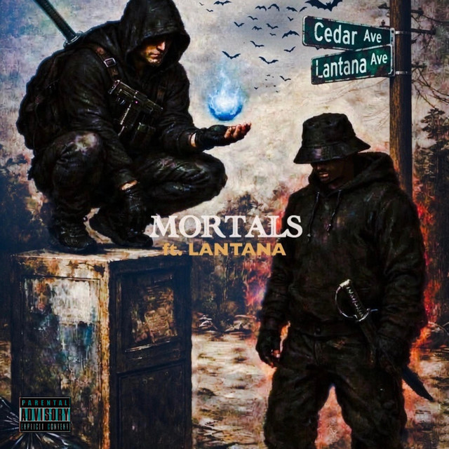513makina, Lantana – Mortals