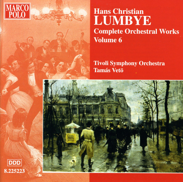 Lumbye: Orchestral Works, Vol. 6