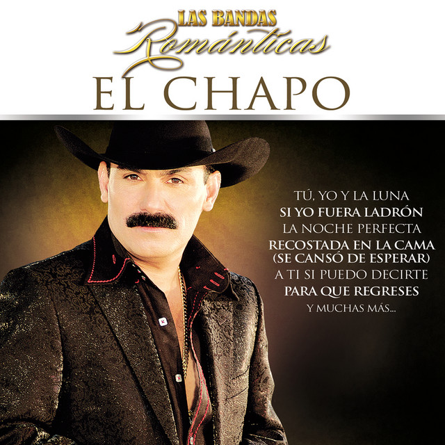 Para Siempre – música e letra de El Chapo De Sinaloa | Spotify