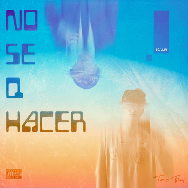No Se Q Hacer