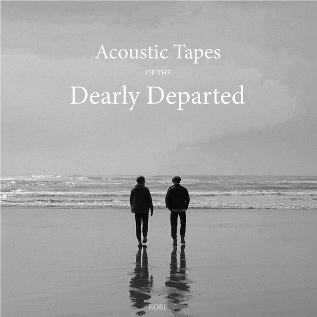 Acoustic Tapes of the Dearly Departed cover art