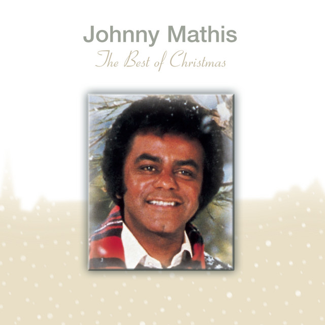 The Best Of Christmas - Compilation by Johnny Mathis | Spotify