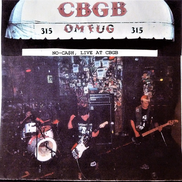 Live at CBGB 2001 - Album by No Cash | Spotify