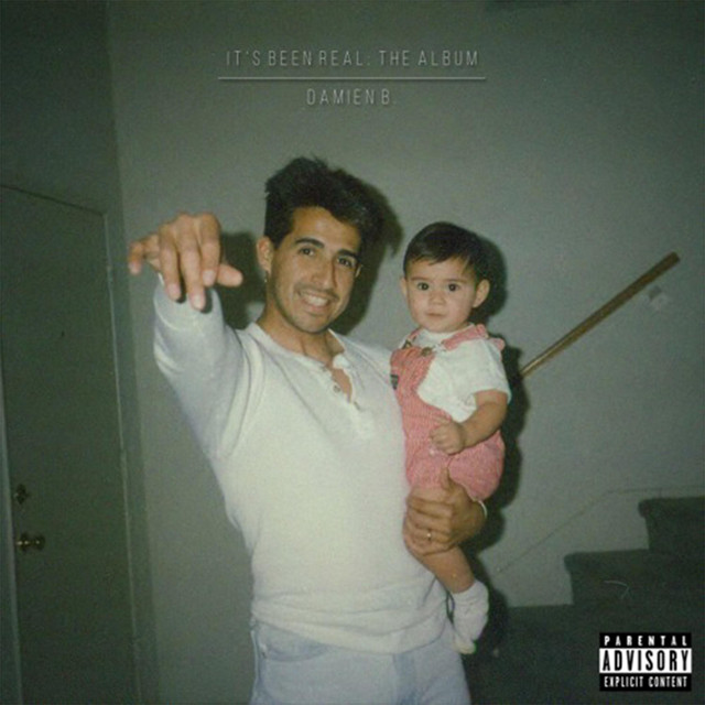 It's Been Real: The Album cover art