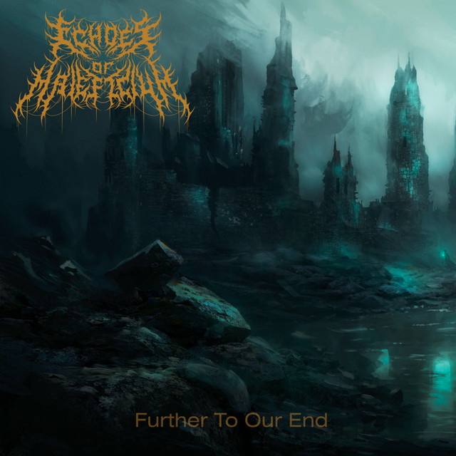 Further To Our End - EP by Echoes Of Maleficium | Spotify