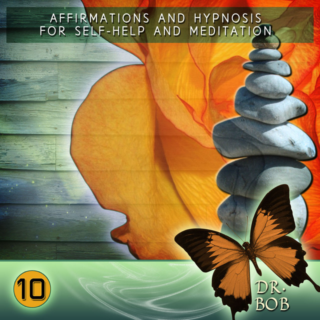 Affirmations and Hypnosis for Self Help and Meditation 10 cover art