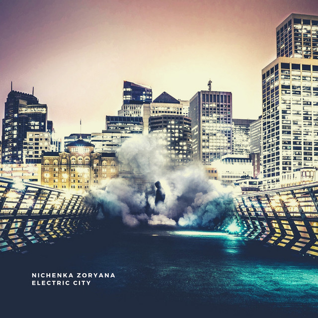 Обкладинка Nichenka Zoryana — Electric City