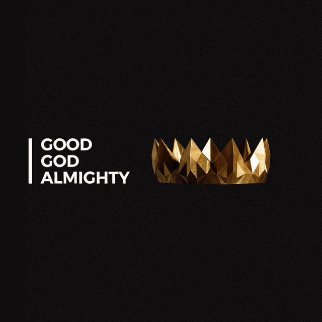 Good God Almighty cover