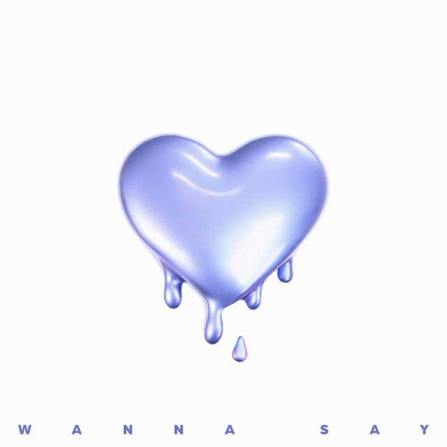 Wanna Say