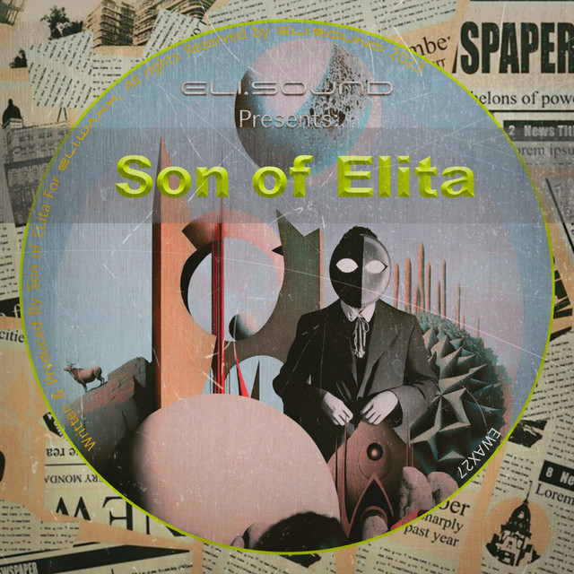 Eli.sound Presents: Son of Elita From VENEZUELA cover art