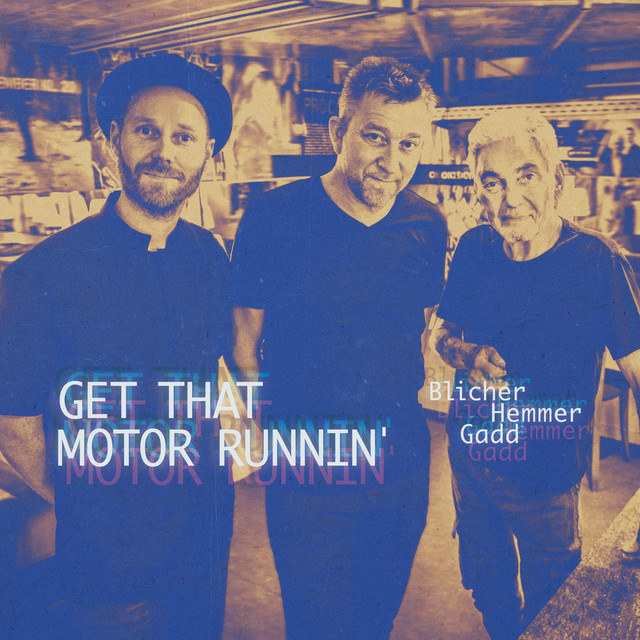 Get That Motor Runnin' - Live