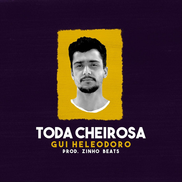 Toda Cheirosa