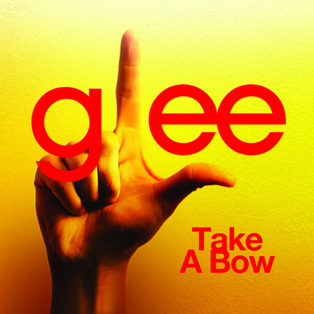 Take A Bow Lyrics Glee Version