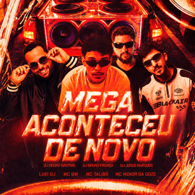 Mega Aconteceu de Novo