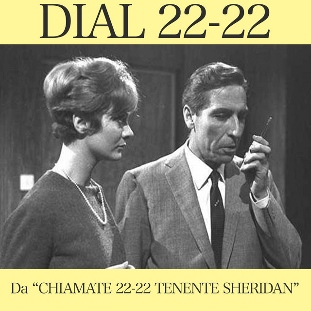 Cover du titre Dial 22-22 - Da "Chiamate 22-22 Tenente Sheridan"