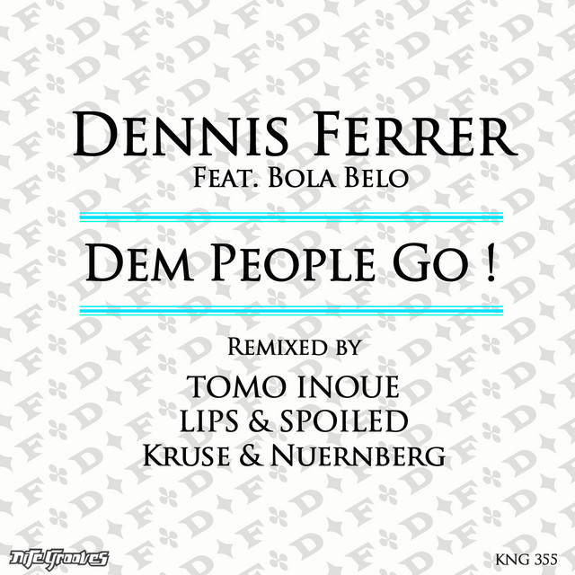 Dem People Go - Kruse & Nuernberg Remix
