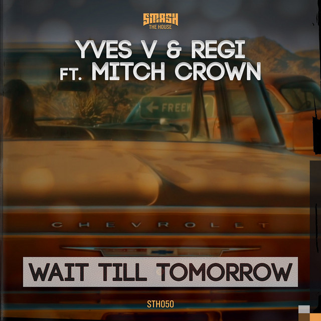 Wait Till Tomorrow - Radio Edit