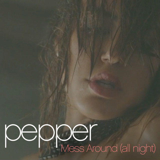 Mess Around (All Night)