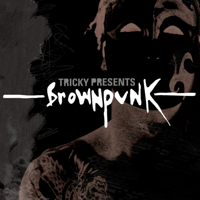 Tricky Presents Brownpunk cover art