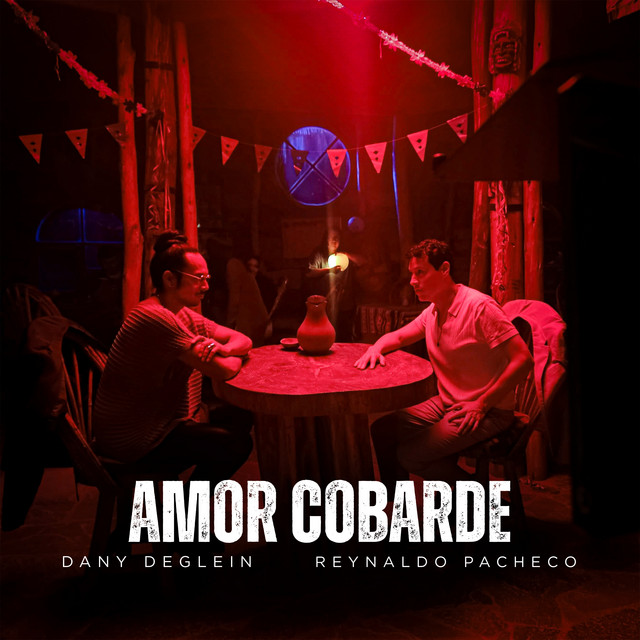 Amor Cobarde