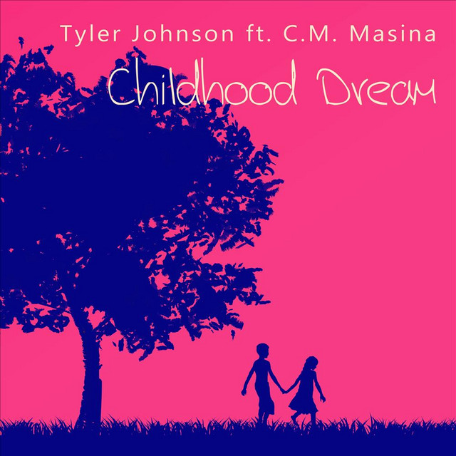 Childhood Dream (feat. C.M. Masina) cover