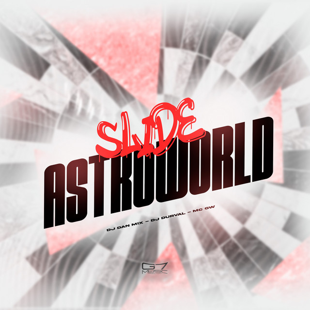 Slide AstroWorld