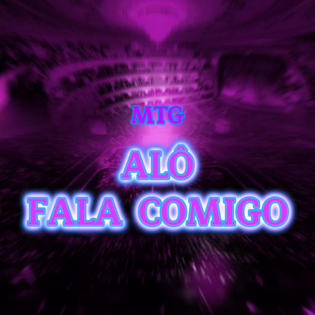 Mtg Alô Fala Comigo