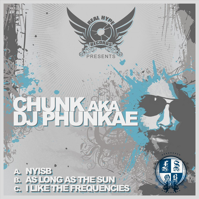 Real Hype Records Presents Chunk Aka Dj Phunkae cover art