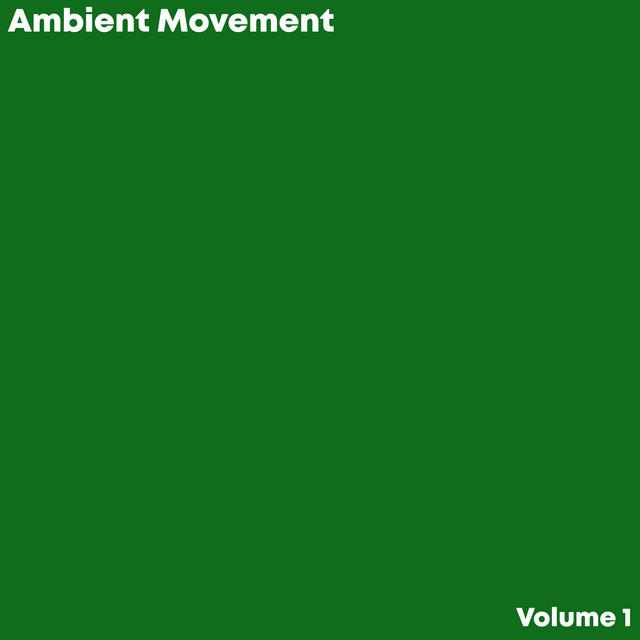 Ambient Movement, Vol. 1 cover art