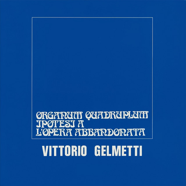 Organum Quadruplum - Ipotesi A - L'opera Abbandonata cover