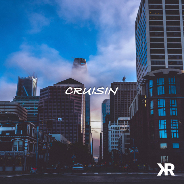 Cruisin - Single by Krish | Spotify