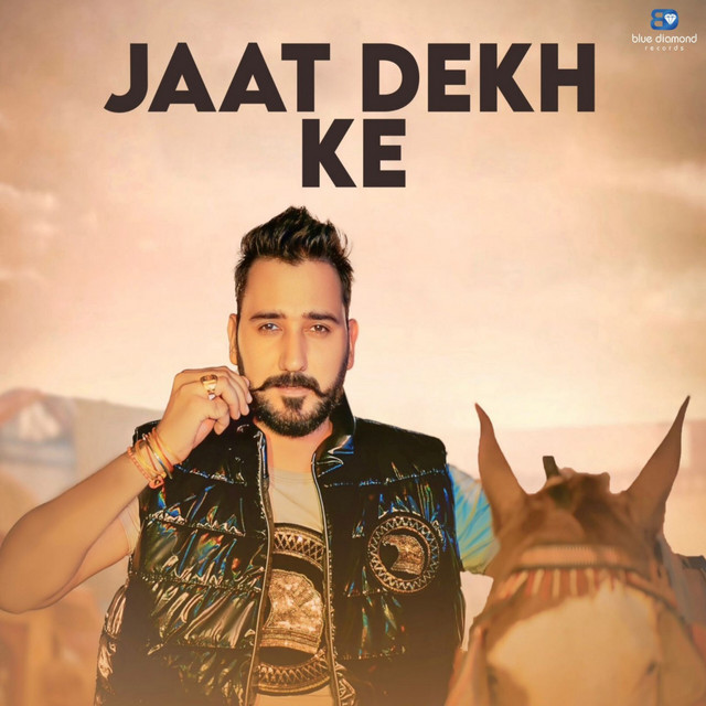 Jaat Dekh Ke