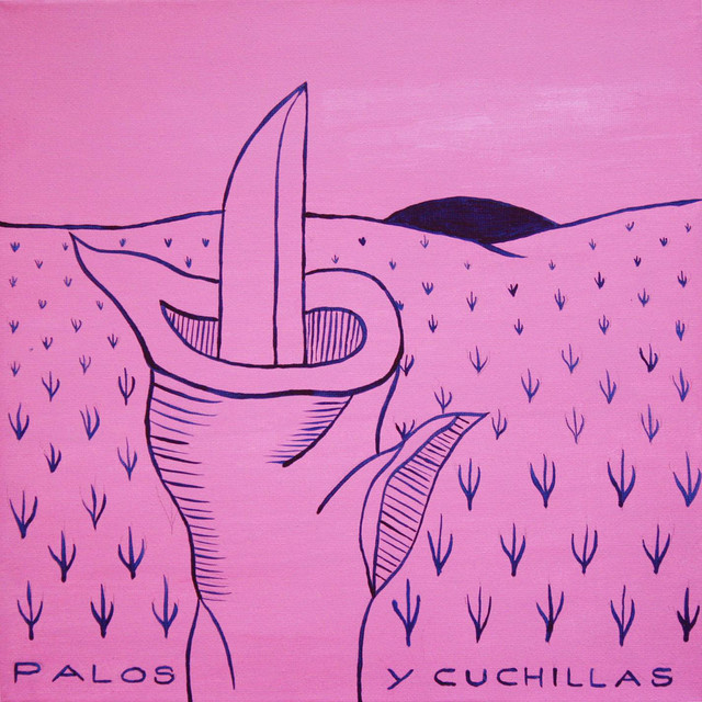 Palos y Cuchillas cover art
